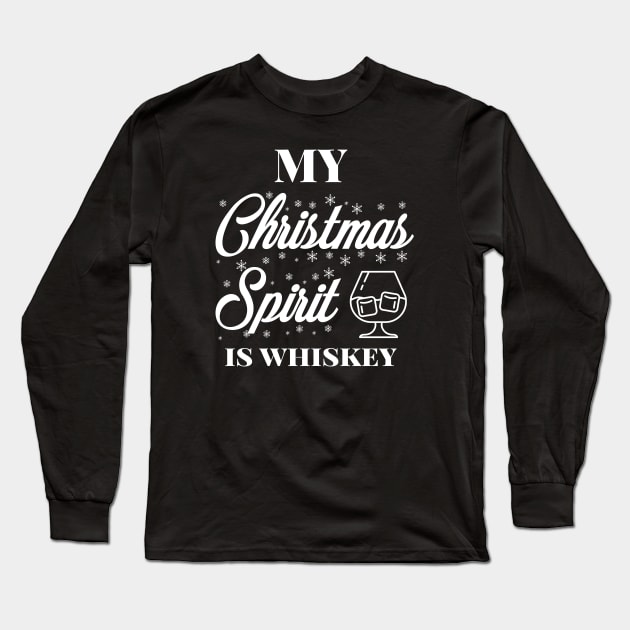 My Christmas spirit is whiskey, Funny Christmas pun, Alcohol holiday humour Long Sleeve T-Shirt by ArtfulTat